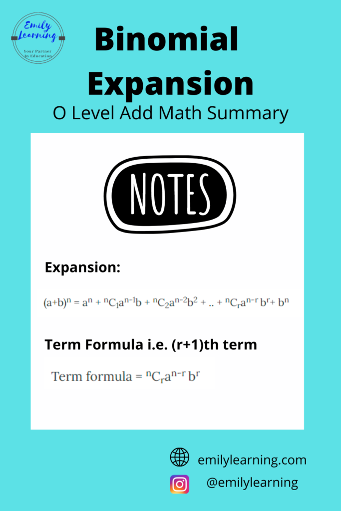 summary of binomial expansion in o level additional mathematics