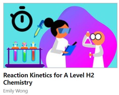 reaction kinetics course for a level chemistry. H2 A Level Chemistry course on Electrochemistry covering both electrochemical cell and electrolysis. This A Level Chemistry course is an on-demand course where you can learn anywhere and anytime, at your own pace. Get it now!