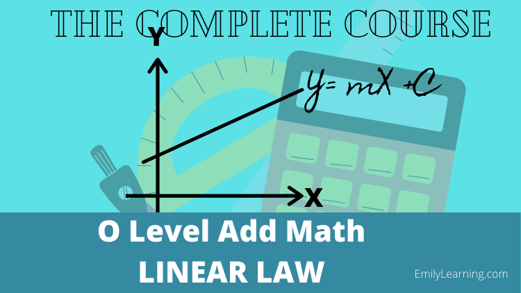 linear law for O level additional mathematics on- demand course